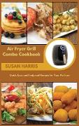 Air Fryer Grill Combo Cookbook