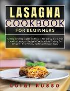 Lasagna Cookbook For Beginners