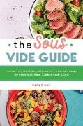 The Sous Vide Guide