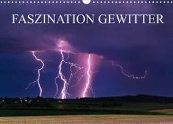 Faszination Gewitter (Wandkalender 2022 DIN A3 quer)