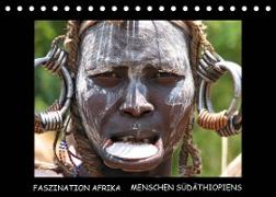 FASZINATION AFRIKA - MENSCHEN SÜDÄTHIOPIENS (Tischkalender 2022 DIN A5 quer)