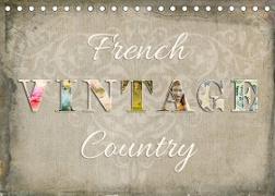 French Vintage Country (Tischkalender 2022 DIN A5 quer)