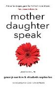 Mother Daughter Speak