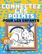 Connectez Les Points Pour Les Enfants