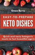 Easy-to-prepare Keto Dishes
