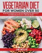 VEGETARIAN DIET FOR WOMEN OVER 50