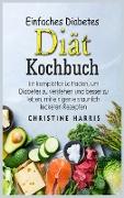 Einfaches Diabetes Dia¨t Kochbuch