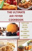 THE ULTIMATE AIR FRYER COOKBOOK
