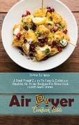 Air Fryer Cookbook Bible