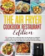 THE AIR FRYER COOKBOOK RESTAURANT EDITION