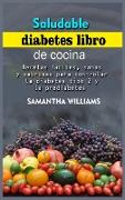 Saludable Diabetes Libro de cocina