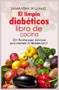 El Limpio Diabéticos Libro de cocina