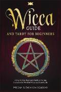 Wicca Guide & Tarot for Beginners