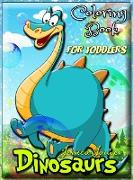 Dinosaurs Coloring Book for Toddlers: Dinosaur Toddler Girl Boy Coloring Book & Cute Dinosaur Coloring Book - Baby Boy Girl First Book & Dino Coloring