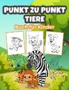 Punkt zu Punkt Tiere Buch für Kinder