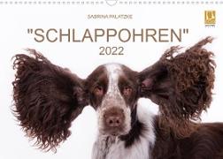 "SCHLAPPOHREN" (Wandkalender 2022 DIN A3 quer)