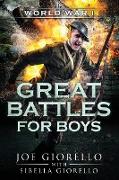 Great Battles for Boys