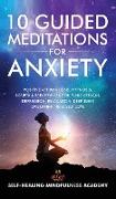 10 Guided Meditations For Anxiety