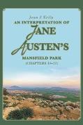 An Interpretation of Jane Austen's Mansfield Park