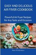 Easy and Delicious Air Fryer Cookbook