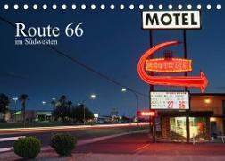 Route 66 im Südwesten (Tischkalender 2022 DIN A5 quer)