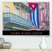 Cuba Highlights (Premium, hochwertiger DIN A2 Wandkalender 2022, Kunstdruck in Hochglanz)