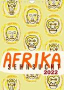 Afrika-Sehnsucht 2022 (Wandkalender 2022 DIN A4 hoch)