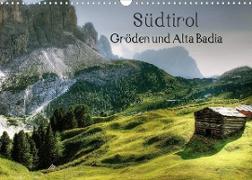 Südtirol - Gröden und Alta Badia (Wandkalender 2022 DIN A3 quer)