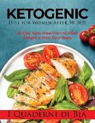 Ketogenic Diet for Women After 50 2021