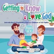 Getting to Know & Love God