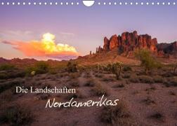 Die Landschaften Nordamerikas (Wandkalender 2022 DIN A4 quer)