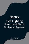 Electric Gas Lighting