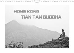 Hongkong - Tian Tan Buddha (Wandkalender 2022 DIN A4 quer)