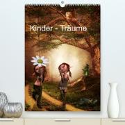 Kinder - Träume (Premium, hochwertiger DIN A2 Wandkalender 2022, Kunstdruck in Hochglanz)