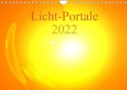 Licht-Portale 2022 (Wandkalender 2022 DIN A4 quer)