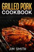 Grilled pork cookbook