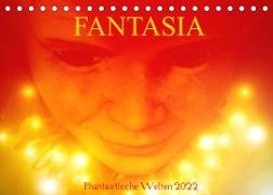 FANTASIA - Phantastische Welten (Tischkalender 2022 DIN A5 quer)