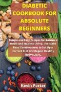 DIABETIC COOKBOOK FOR ABSOLUTE BEGINNERS