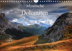 Mystische Dolomiten (Wandkalender 2022 DIN A4 quer)