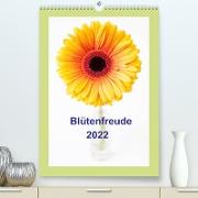 Blütenfreude (Premium, hochwertiger DIN A2 Wandkalender 2022, Kunstdruck in Hochglanz)