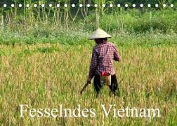 Fesselndes Vietnam (Tischkalender 2022 DIN A5 quer)