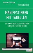 Manifestieren mit Tabellen