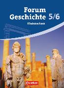 Forum Geschichte, Niedersachsen, 5./6. Schuljahr, Von der Vorgeschichte bis zum Frühmittelalter, Schülerbuch