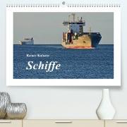 Schiffe (Premium, hochwertiger DIN A2 Wandkalender 2022, Kunstdruck in Hochglanz)