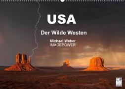 USA - Der Wilde Westen (Wandkalender 2022 DIN A2 quer)