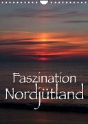 Faszination Nordjütland (Wandkalender 2022 DIN A4 hoch)