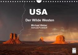 USA - Der Wilde Westen (Wandkalender 2022 DIN A4 quer)