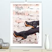 High Heels (Premium, hochwertiger DIN A2 Wandkalender 2022, Kunstdruck in Hochglanz)