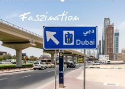 Faszination Dubai (Wandkalender 2022 DIN A2 quer)