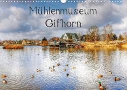 Mühlenmuseum Gifhorn (Wandkalender 2022 DIN A3 quer)